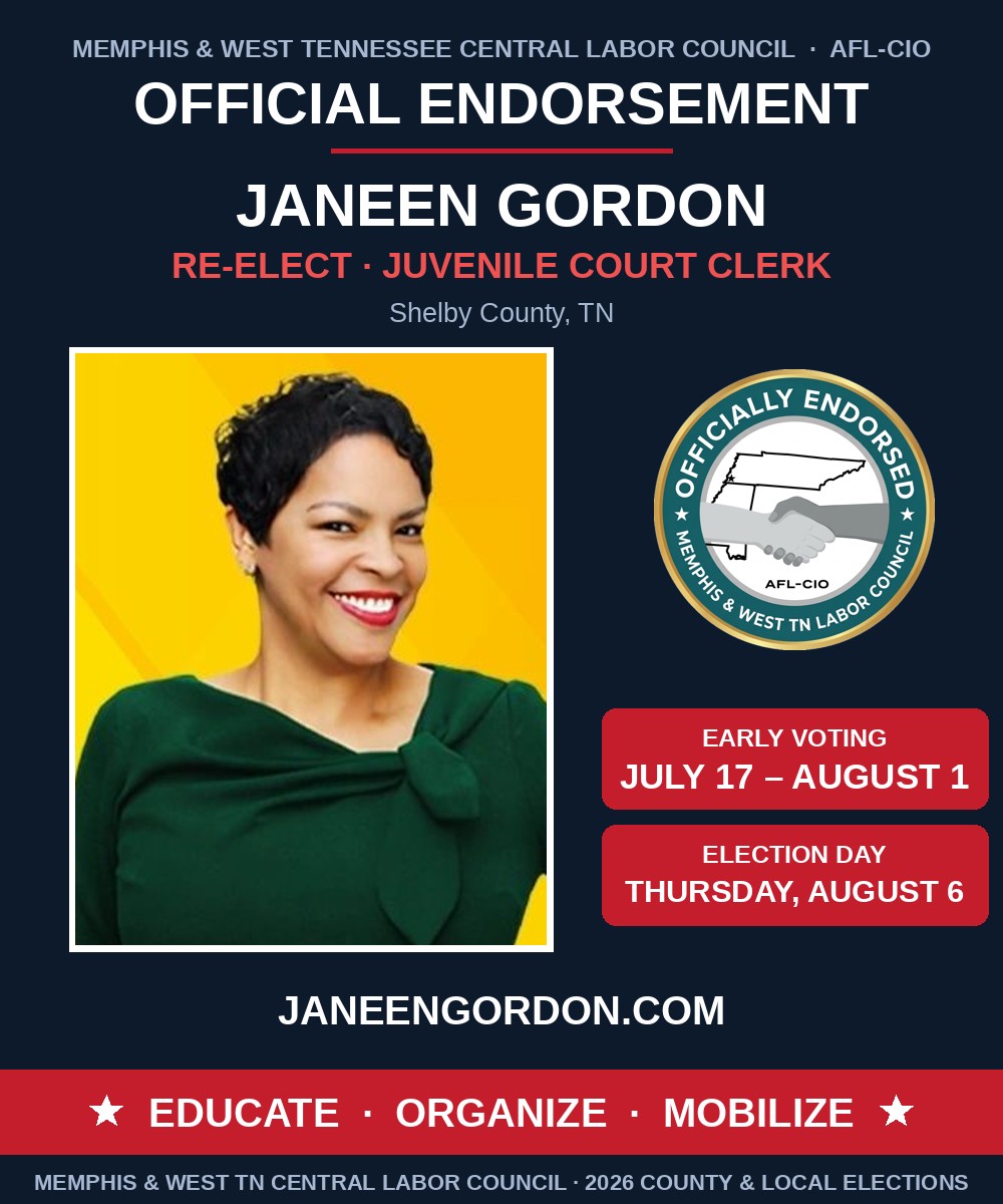 Janeen Gordon — Officially Endorsed by the Memphis & West TN Central Labor Council